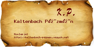 Kaltenbach Pázmán névjegykártya